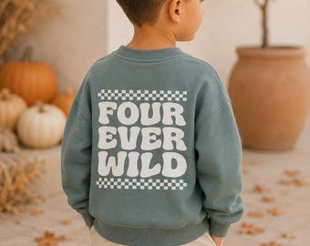 Kinder Pullover 4. Geburtstag – Four Ever Wild – Geburtstagspullover Junge – Sweatshirt Kinder – Geschenk zum 4. Geburtstag