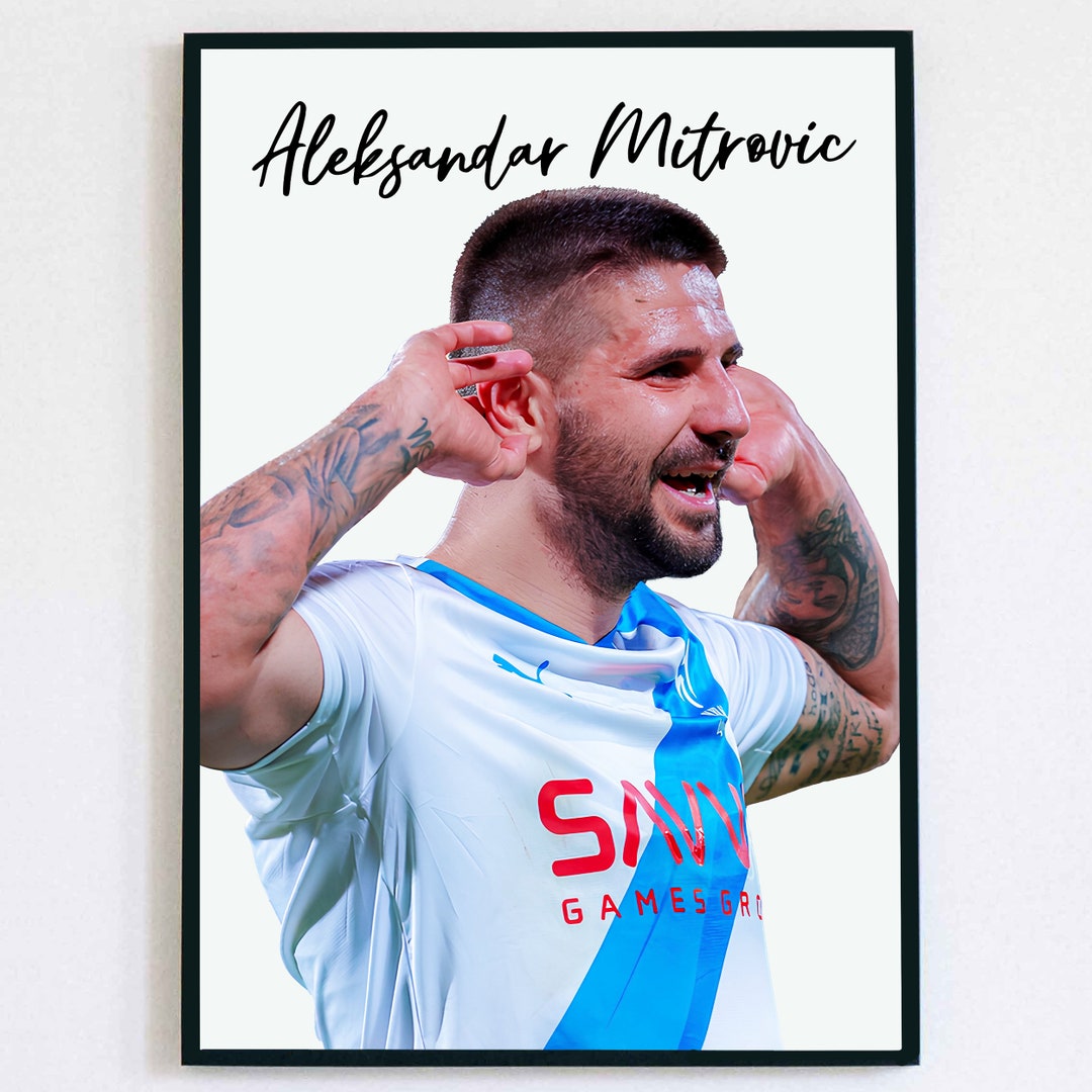 Mitrovic Poster Instant Download Soccer Wall Art Aleksandar - Etsy