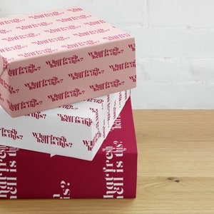 What fresh hell is this? Wrapping paper sheets (Blush/Red)