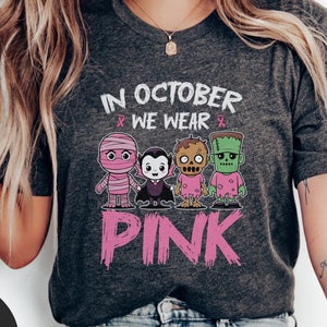 Halloween Oncology Nurse Shirt Breast Cancer Awareness Month , Pink October we wear pink , Gift for cancer fighter Shirt , Cute Chemo Shirt