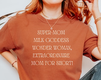Maglietta Milkgoddess, maglietta Comfort Colors per l'allattamento al seno, maglietta per mamma che allatta, regalo per mamma che tira il latte, regalo per neomamme