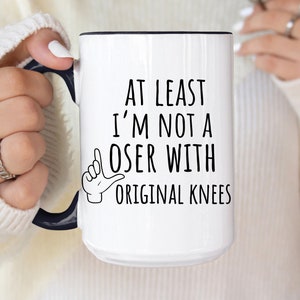 Funny Knee Surgery Mug , Knee replacement gift , recovery knee surgery gift ideas knee replacement mug , Bionic Knee keepsake Surgery Mug