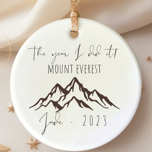 Custom Mount Everest ornament for climbing lover, climbing ornament, mount everest keepsake for climber, Mount everest Christmas ornament