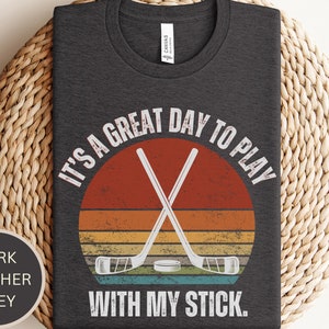 Funny Hockey Shirt for Men , Hockey Dad Tshirt, Hockey Gift for Father&#39;s day, Shirt Hockey Season, Birthday Hockey gift Hockey Game Shirt