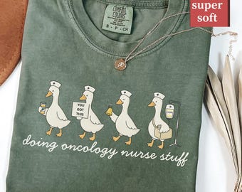 Cute Oncology Nurse Shirt – Funny Oncology Gift for Nurse Comfort Colors T-Shirt, Oncology Appreciation Week, Chemo Nurse Life Aesthetic Tee