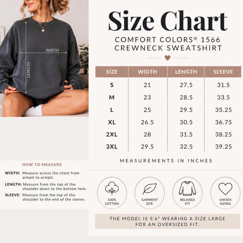 May include: A charcoal grey crewneck sweatshirt size chart for Comfort Colors 1566. The chart displays width, length, and sleeve measurements in inches for sizes S through 3XL, alongside icons for 100% cotton, garment dye, relaxed fit, and unisex sizing.
