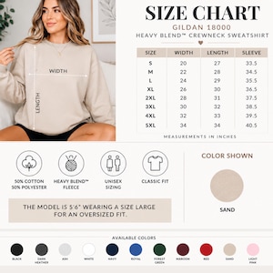 May include: A size chart for a Gildan 18000 heavy blend crewneck sweatshirt in sand. The chart lists width, length, and sleeve measurements in inches for sizes S through 5XL. Includes icons for material composition, fleece, and fit, plus colour swatches.