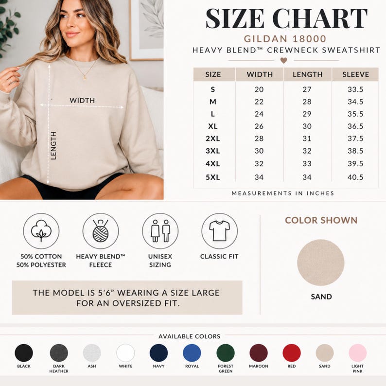 May include: A size chart for a Gildan 18000 heavy blend crewneck sweatshirt in sand. The chart lists width, length, and sleeve measurements in inches for sizes S through 5XL. Includes icons for material composition, fleece, and fit, plus colour swatches.