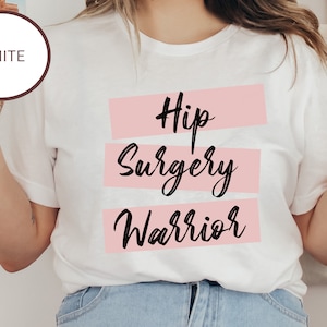 Cute Hip Warrior shirt , Creative Hip surgery gift , Hip Surgery Survivor tshirt, Bionic Hip T-shirt , Gift idea for Hip replacement post-op