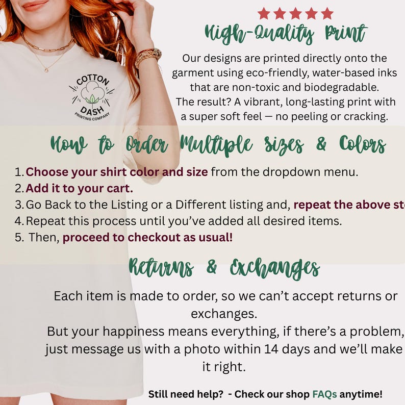 May include: A cream-colored t-shirt with the Cotton Dash Printing Company logo. The image includes text about high-quality prints, ordering multiple sizes and colors, and the returns and exchanges policy.