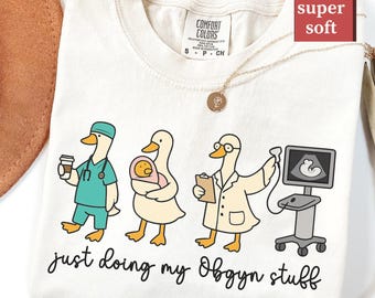 Funny OB-GYN Comfort Colors Shirt for Obstetrician Gynecologist Gift • OBGYN Medical Student Grad Gift Idea • Women’s Health Doctor T-shirt