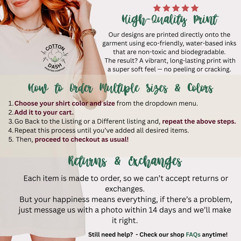 May include: Cream-colored t-shirt with the "Cotton Dash Printing Company" logo. The image includes text about high-quality printing, ordering multiple sizes and colors, and the returns and exchanges policy.