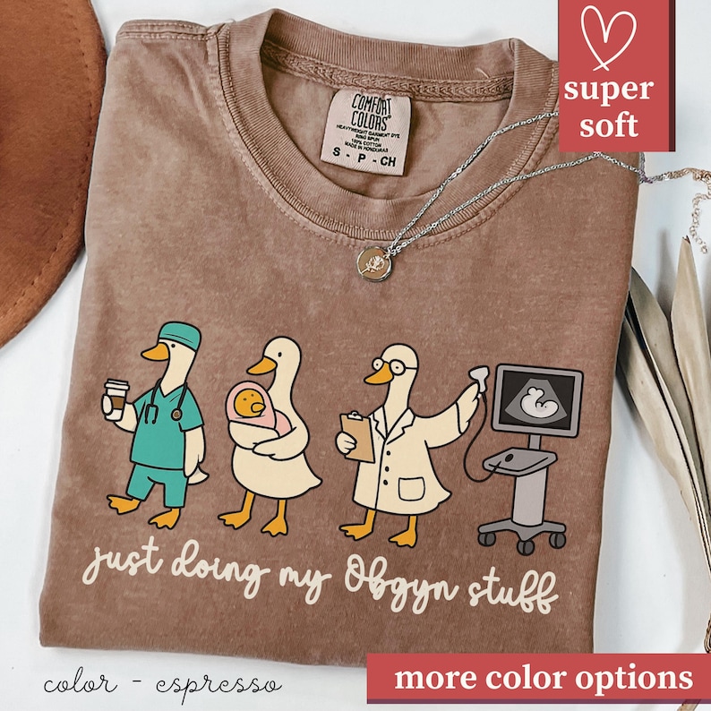 Funny OB-GYN Comfort Colors Shirt for Obstetrician Gynecologist Gift ...