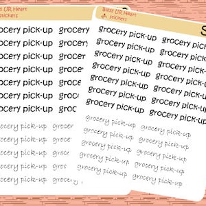 May include: A sheet of white paper with the text "Bless UR Heart stickers" at the top. The paper has a grid of 10 rows and 2 columns of the text "grocery pick-up" repeated in each row. The text "S-18" is in the upper right corner of the paper.