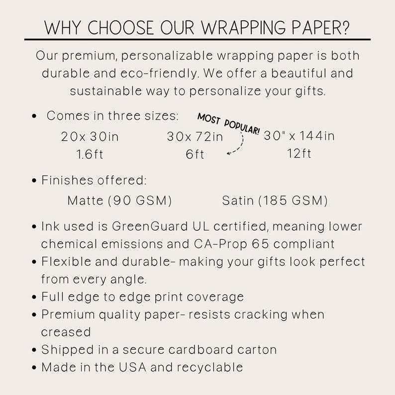 May include: A white background with black text describing the features of wrapping paper. The text includes the phrase "Why Choose Our Wrapping Paper?" and lists the different sizes, finishes, and features of the paper. The text also mentions that the paper is GreenGuard UL certified and CA-Prop 65 compliant.