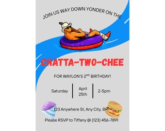 Chatta-TWO-Chee 2nd Birthday Invite. Edit in Canva for Free, Chattatwochee Birthday, Alan Jackson Birthday