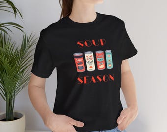 Camiseta de la temporada de sopas: Camisa acogedora de otoño, regalo para los amantes de las sopas