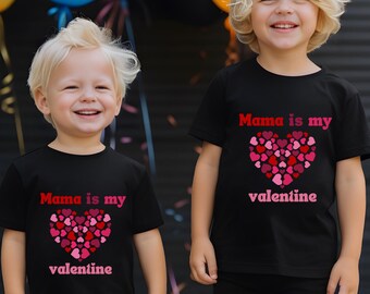 Mama is My Valentine Shirt: Kids Heart Tee