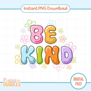 Be Kind PNG, Trendy PNG, Cute PNG Designs, Mental Health Awareness, Positivity Kindness Design, Design for T-shirts, Cups, Stickers & More