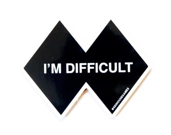 I&#39;m Difficult Ski Sticker | Black Diamond Sticker | Gift for Skier | Snowboard Helmet Sticker | Ski Sticker | Skiier Decal | Ski Resort Gift