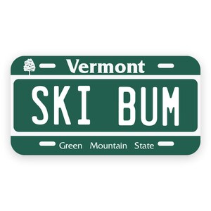 Ski Bum Vermont Sticker | VT License Plate Decal | Ski the East | Après Ski Sticker | Gift for Skier | Funny Ski Sticker | Lodge Style