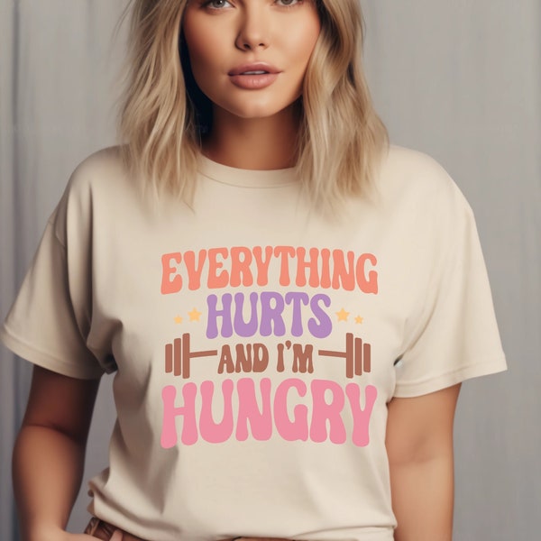 Lustiges Workout T-Shirt, alles tut weh und ich bin hungrig Shirt, Geschenk für Gewichtheber, übergroßes Work Out Tee, Pump Cover, Männer Frauen Gym Shirt