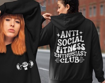 Lustiges Workout-Fitnessstudio T-Shirt, Anti-Sozial-Fitness-Enthusiast VSCO Geschenk für Gewichtheber Rückseite des Shirt-Drucks Übergroßes Fitnessstudio T-Shirt Männer Frauen Hoodie