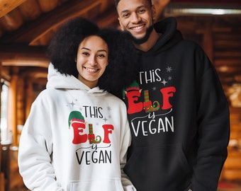 This Elf is Vegan Christmas Jumper Shirt for Vegetarian Xmas top Trendy gift for family couple matching men women Hoodie Sweatshirt gifts