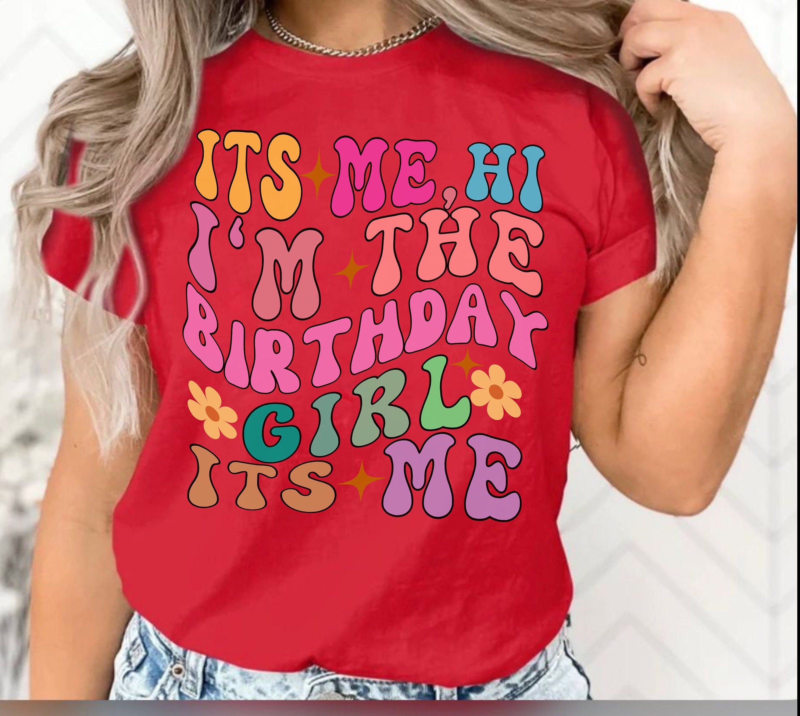Trendy Birthday Girl Shirt Its Me Hi I display picture 1