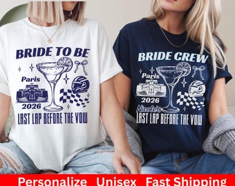 Personalisierte Formel 1 Bachelorette Shirts - Benutzerdefinierte F1 Liebhaber Hen Party Unisex Braut Crew Motorsport Kart Racing T-Shirt