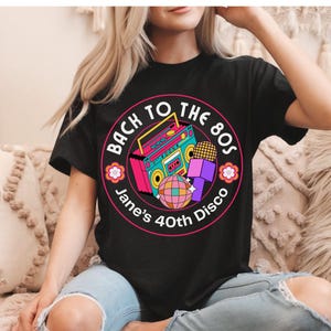 Personalized 40th Party Shirts - Back to the 80s Matching Party Shirts - Custom 40th Birthday Party T Shirt - Unisex 40th Tees for Men Women