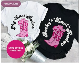 Personalized Western Themed Bachelorette Last Rodeo Shirt Custom Country Bridal Hen Party Wedding Tee Cowboy Party Shirts Cowgirl Bride gift