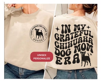 Personalisierte Chihuahua Era Tshirt Hoodie Sweatshirt Geschenk für Hundeliebhaber, Shirt Vsco Chihuahua Mom Benutzerdefinierte Chiwawa Hund Mama T-Shirts für Frauen