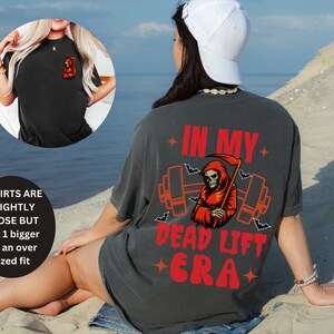Unisex gym shirt for men women in my dead lift era  gym shirt for men women gym shirt