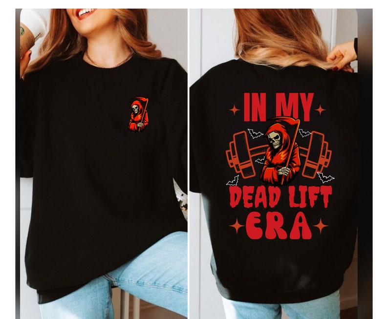 Unisex gym shirt for men women in my dead lift era  gym shirt for men women gym shirt