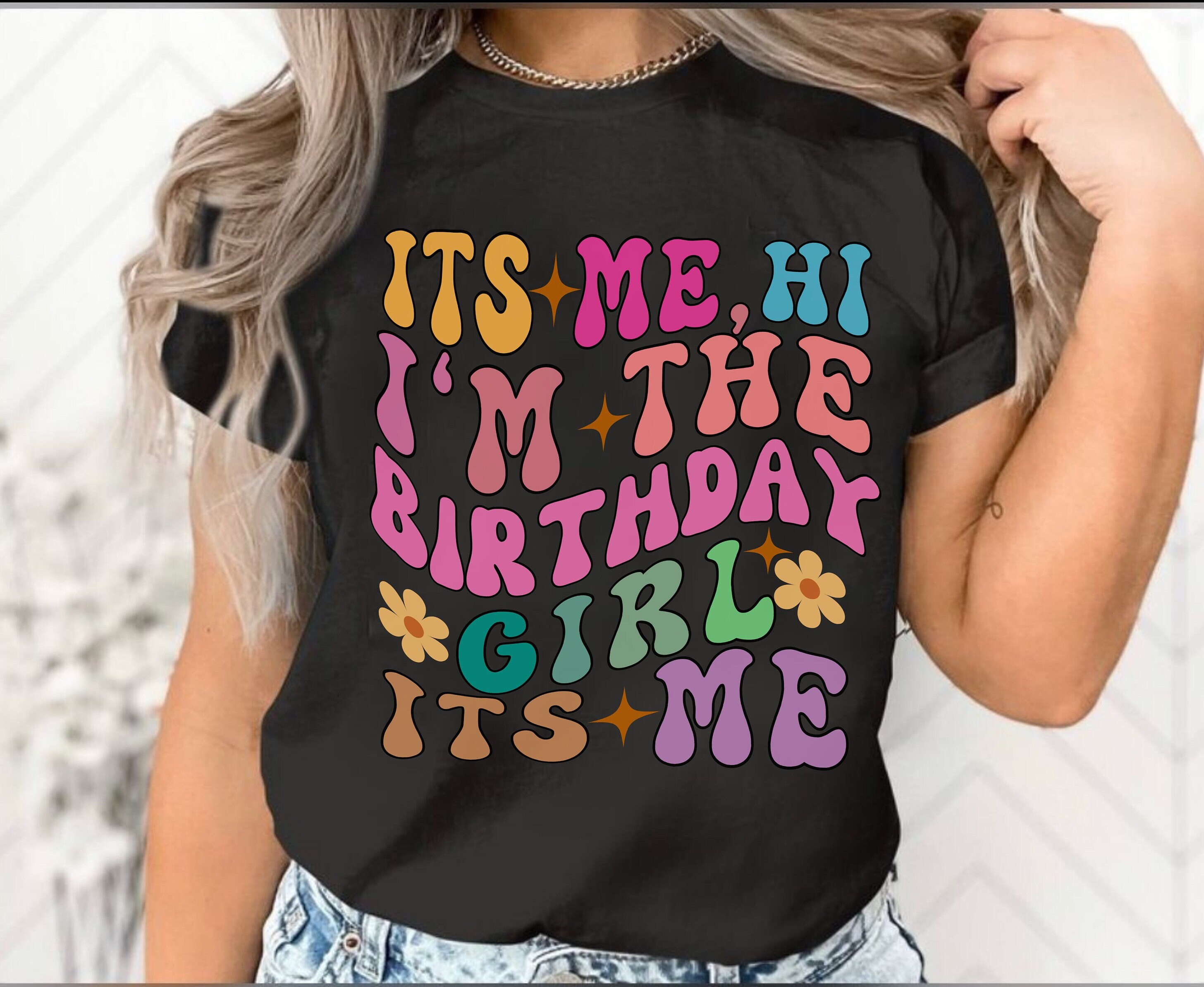 Trendy Birthday Girl Shirt Its Me Hi I display picture 1