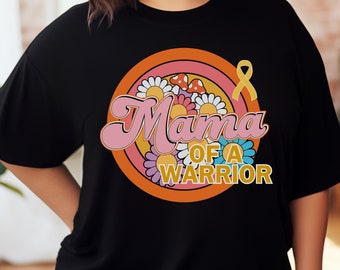 Mama of a Cancer Warrior Shirt Mother of a Warrior Childhood Cancer Awareness Cute Tee Gift for Cancer Mom Gold Cancer Ribbon T-shirt