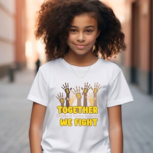 Childhood Cancer Awareness Child Tshirt Together We Fight Gold Ribbon Tee for Cancer Warrior Sibling Survivor Sizes: Infant Toddler Youth