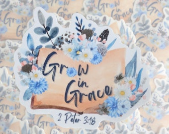 Grow in Grace Vinyl Sticker