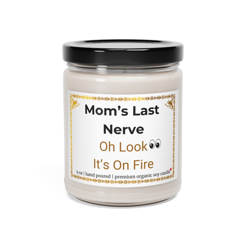 Funny Candle, Mom's Last Nerve Premium Homemade Candles for Mom large 9