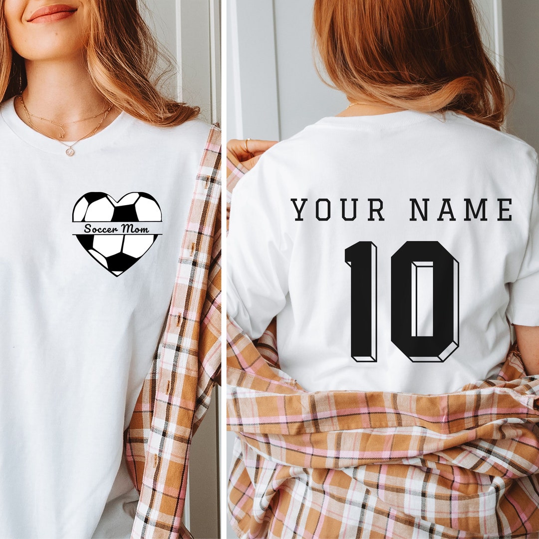 Personalized Soccer Mom Tshirt Custom Soccer Mom Shirt Etsy
