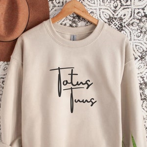 Minimalist Catholic Sweatshirt, Totus Tuus, Bible Verse, Women&#39;s Religious Shirt, Trendy Faith Shirt, Christian Gifts, Unisex Sweatshirt