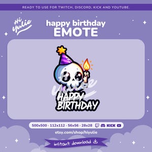 May include: A digital graphic featuring a cartoon skull wearing a party hat and holding a lit candle. The text "happy birthday EMOTE" is displayed above the skull, with "HAPPY BIRTHDAY" below. The image is on a purple background.