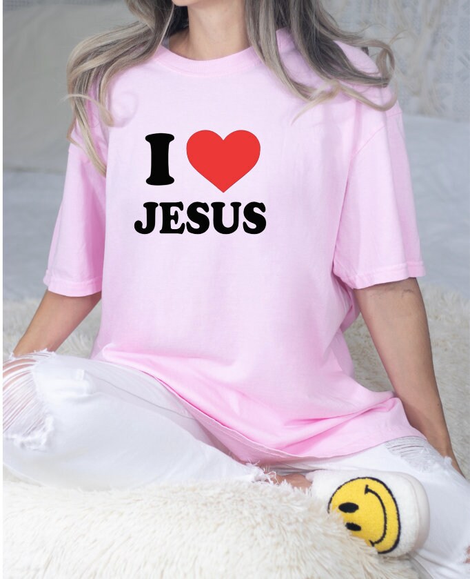 I Love Jesus Shirt, Religious Shirt, Love Jesus Shirt, Jesus Lover Shirt,christian Valentine