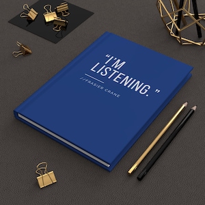 Diario de Frasier Crane - Estoy escuchando - Cuaderno de notas del terapeuta - Frasier TV - Profesional de la salud mental - Regalo del programa de televisión Frasier - Cita de Frasier