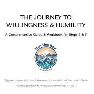 12 Step Recovery Workbook Steps 6 and 7 | AA Willingness & Humility | Digital Printable Journal | Addiction Recovery | AA Sobriety Tool