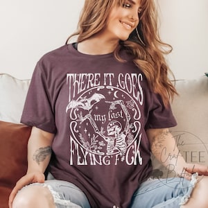 There It Goes My Last Flying F*ck T-Shirt Womens Snarky Funny Graphic Tee Skeleton Bats Halloween