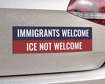 Les immigrants font bon accueil à l'aimant pour pare-chocs de voiture de ICE | Abolir l'aimant de voiture ICE | adhésif pour pare-chocs anti ICE | Aimant de protestation Ice Out