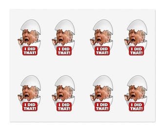 Trump I Did That Sticker Sheet | Trump Egg Prices Sticker | Gas Pump Sticker | Vinyl Decal | Funny Political