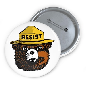 Resist Bear Pin Back Button, Support Federal Employees, Anti Trump and Musk, Protect Our National Parks, Support Federal Workers